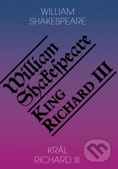 Král Richard III. / King Richard III-William Shakespeare