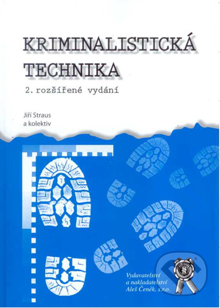 Kriminalistická technika-Jiří Straus