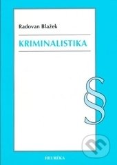 Kriminalistika-Radovan Blažek