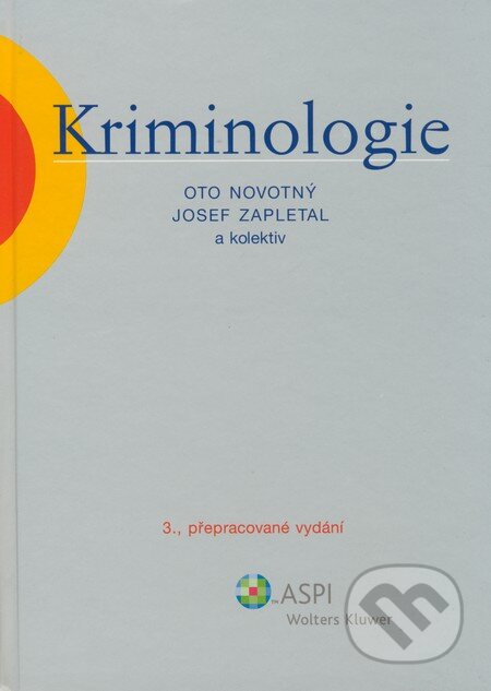 Kriminologie-Josef Zapletal