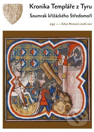 Kronika Templáře z Tyru-