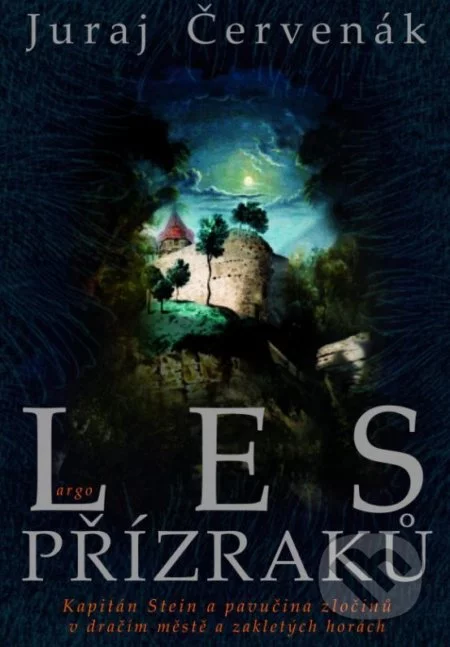 Les přízraků-Juraj Červenák