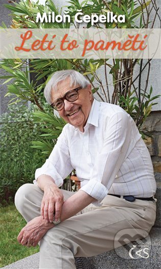 Letí to pamětí-Miloň Čepelka