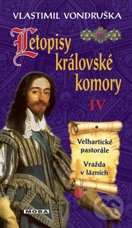 Letopisy královské komory IV-Vlastimil Vondruška
