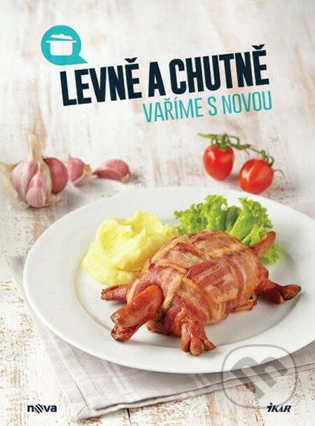 Levně a chutně vaříme s Novou-