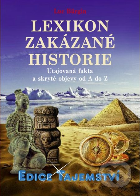 Lexikon zakázané historie-Luc Bürgin