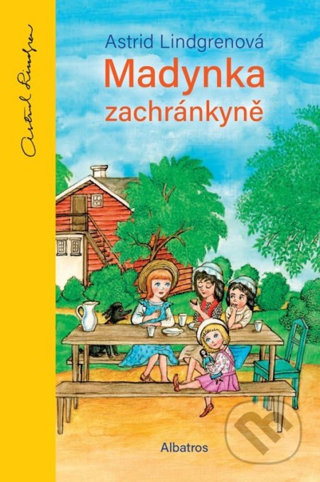Madynka zachránkyně-Astrid Lindgren