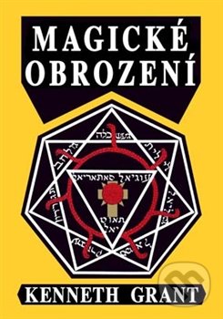Magické obrození-Kenneth Grant