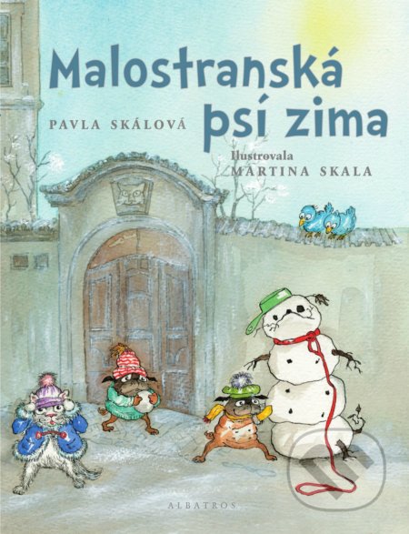 Malostranská psí zima-Pavla Skálová