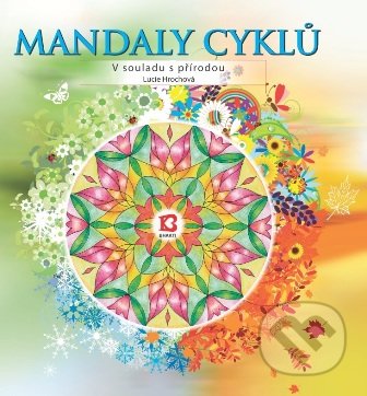 Mandaly cyklů-Lucie Hrochová