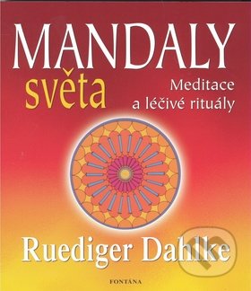 Mandaly světa-Rüdiger Dahlke