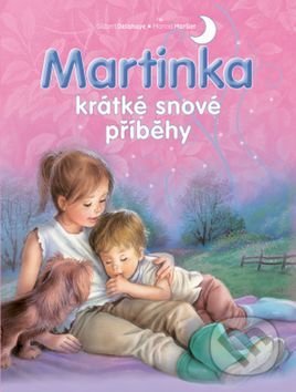 Martinka - krátké snové příběhy-