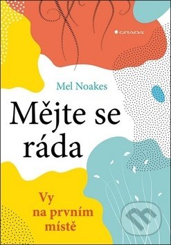 Mějte se ráda-Mel Noakes