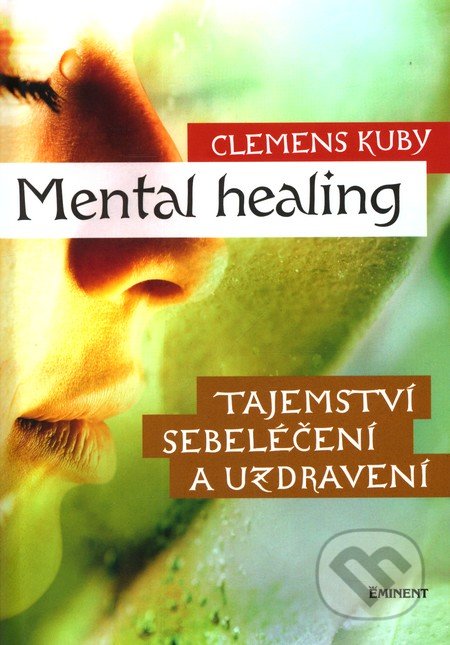 Mental Healing-Clemens Kuby