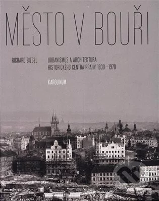 Město v bouři-Richard Biegel