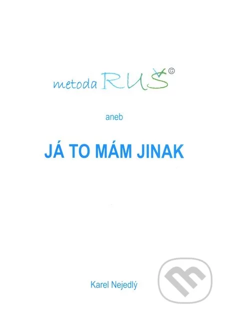 Metoda RUŠ-Karel Nejedlý