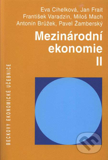 Mezinárodní ekonomie II.-Eva Cihelková