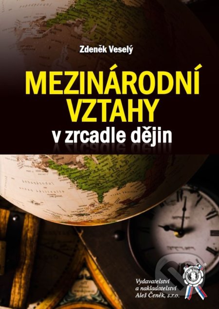Mezinárodní vztahy v zrcadle dějin-Zdeněk Veselý