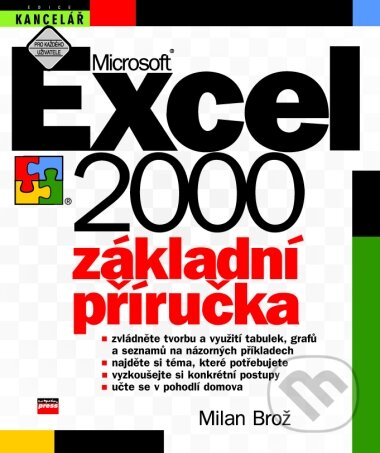 Microsoft Excel 2000 CZ Základní příručka-Autorský kolektiv