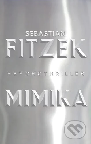Mimika (český jazyk)-Sebastian Fitzek