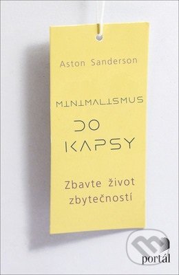 Minimalismus do kapsy-Aston Sanderson