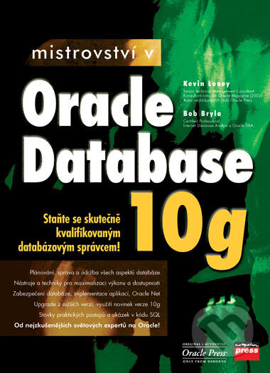 Mistrovství v Oracle Database 10g-Bob Bryla a Kevin Loney