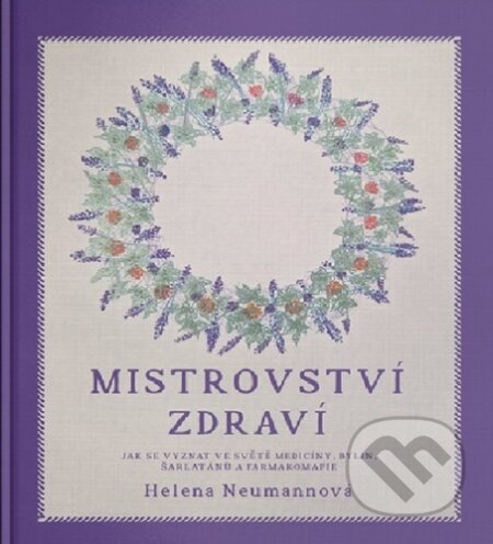 Mistrovství zdraví-Helena Neumannová