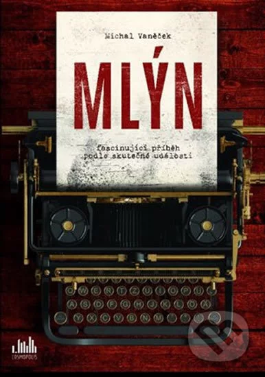 Mlýn-Michal Vaněček