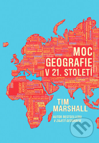 Moc geografie v 21. století-Tim Marshall