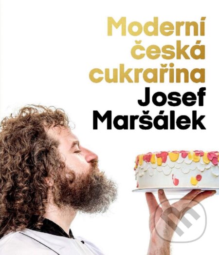 Moderní česká cukrařina-Josef Maršálek