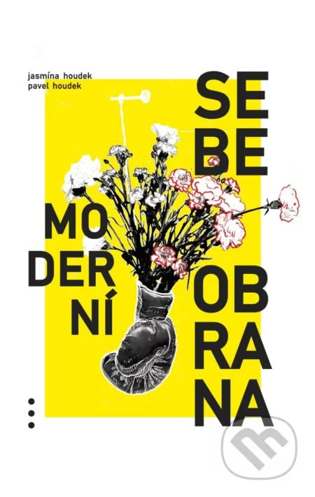 Moderní sebeobrana-Jasmína Houdek a Pavel Houdek