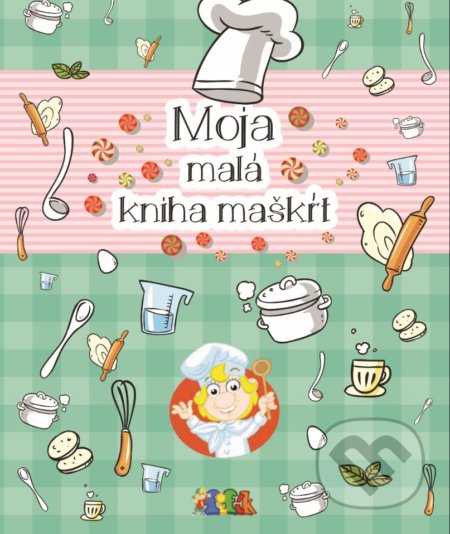 Moja malá kniha maškŕt-Alexandra Cighardová