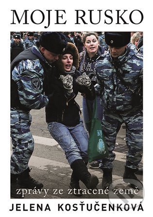Moje Rusko-Jelena Kosťučenko