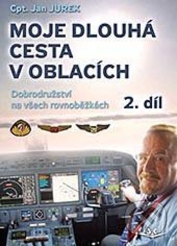 Moje dlouhá cesta v oblacích 2-Jan Jurek
