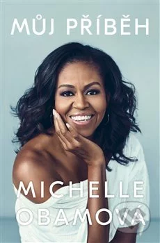 Můj příběh-Michelle Obama