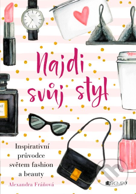 Najdi svůj styl-Alexandra Fráňová