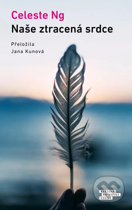 Naše ztracená srdce-Celeste Ng
