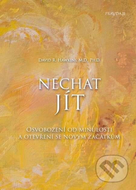Nechat jít-David R. Hawkins