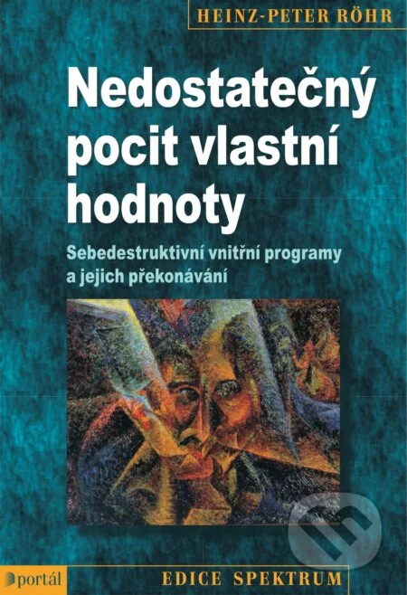 Nedostatečný pocit vlastní hodnoty-Heinz-Peter Röhr