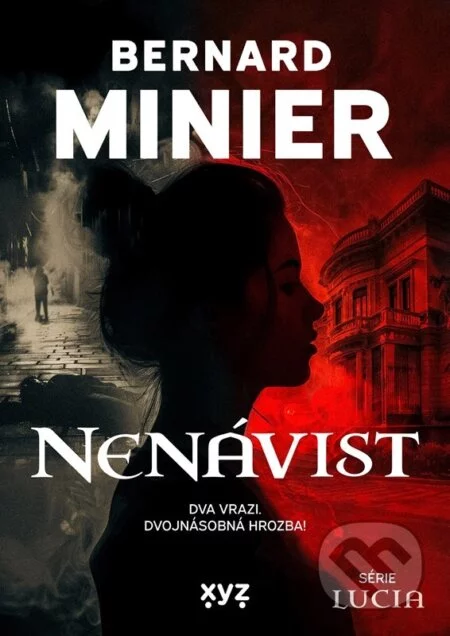 Nenávist (český jazyk)-Bernard Minier