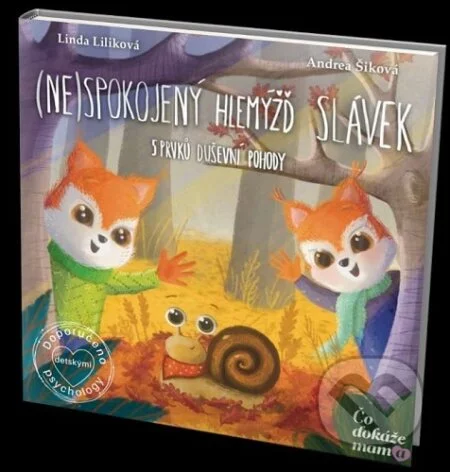 (Ne)spokojený hlemýžď Slávek-Linda Liliková