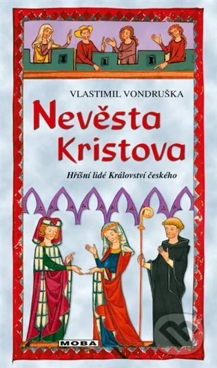 Nevěsta Kristova-Vlastimil Vondruška