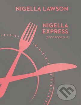 Nigella Express-Nigella Lawson