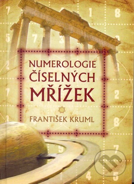 Numerologie číselných mřížek-František Kruml