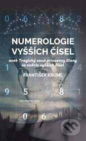 Numerologie vyšších čísel-František Kruml