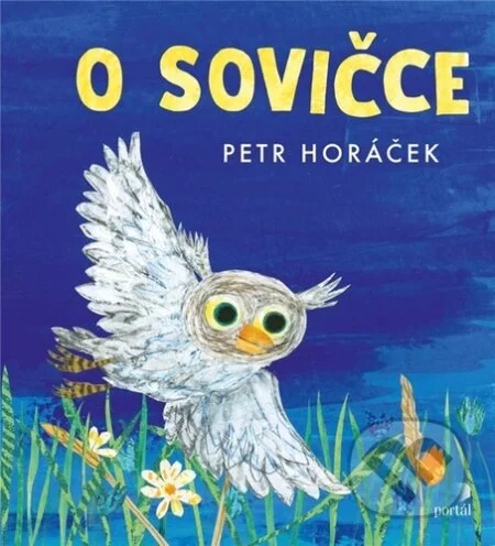 O sovičce-Petr Horáček