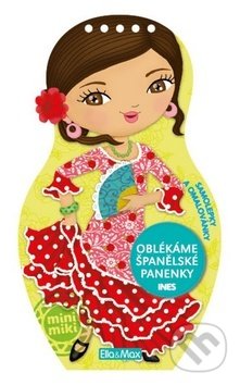 Oblékáme španělské panenky - Ines-Julie Camel