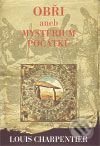 Obři aneb Mysterium počátků-Louis Charpentier