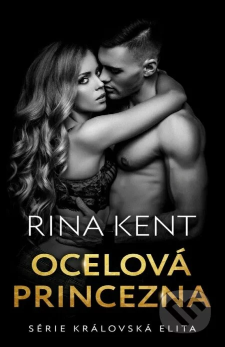 Ocelová princezna-Rina Kent