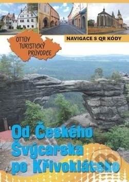 Od Českého Švýcarska po Křivoklátsko-